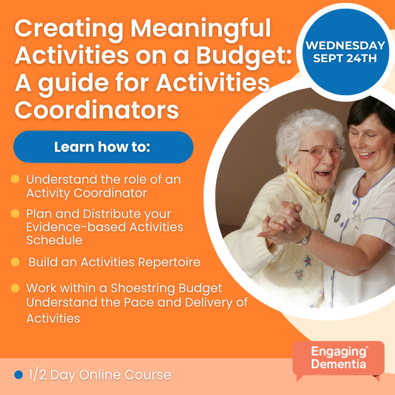 Creating meaningful activities on a budget: A guide for Activities Coordinators - 24th Sept