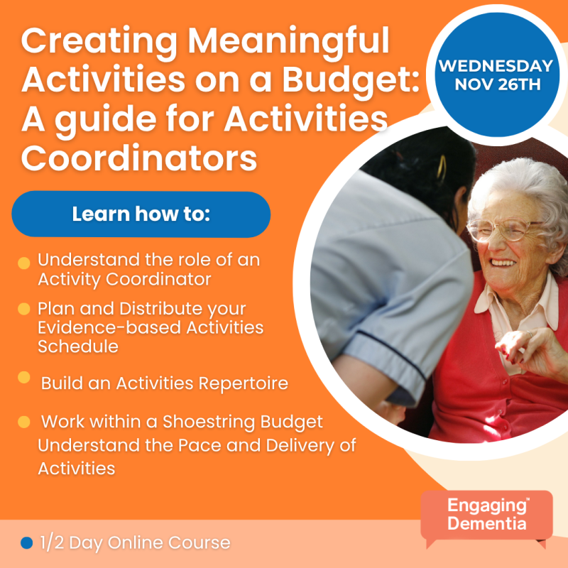 Creating meaningful activities on a budget: A guide for Activities Coordinators - 26th Nov